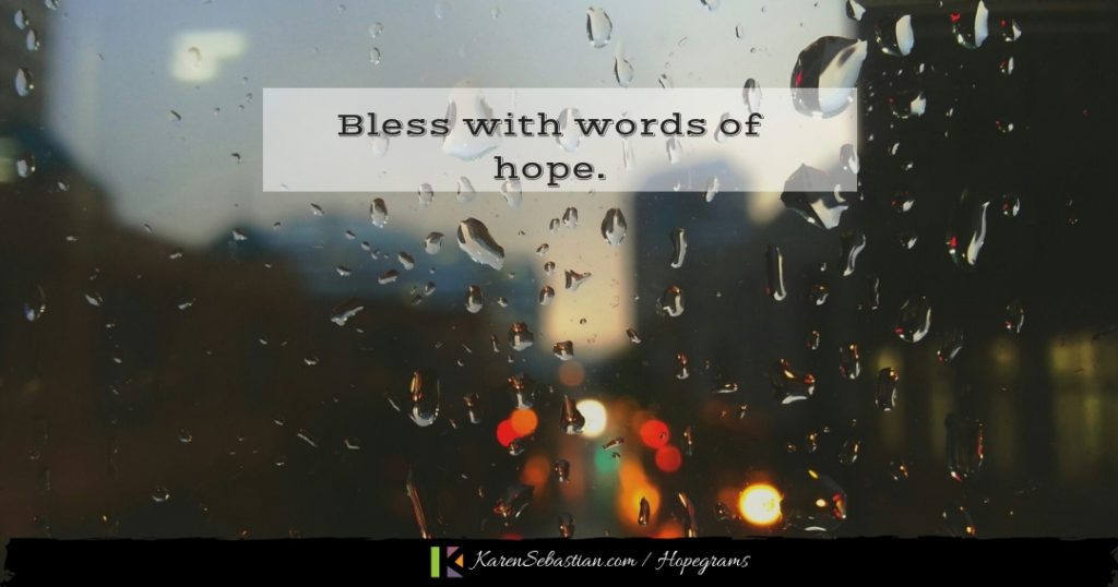 Bless With Words Of Hope - 28 Ways To Show Love And Honor - Karen ...